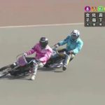 落車！女子でSG一番人気！いま最もオートレースで速い男！　ＳＧ全日本選抜オートレース
